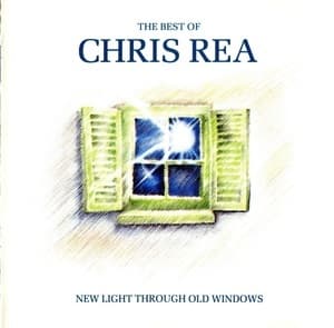 New Light Through Old Windows (The Best Of Chris Rea)