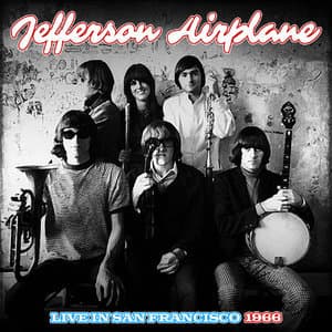 Jefferson Airplane Live In San Francisco 1966