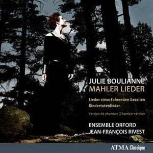 Mahler: Lieder eines fahrenden Gesellen & Kindertotenlieder