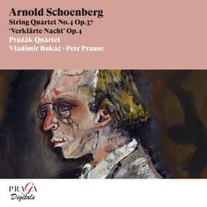 Arnold Schoenberg: String Quartet No. 4 & Verklarte Nacht