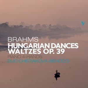 Brahms: 21 Hungarian Dances, WoO 1 & 16 Waltzes, Op. 39