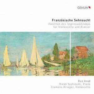 Franzosische Sehnsucht Facetten des Impressionismus fur Violoncello und Klavier