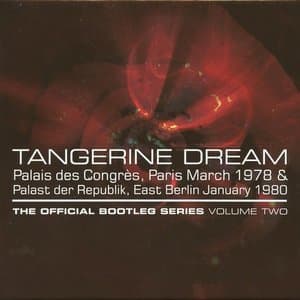 The Official Bootleg Series Volume Two: Palais des Congres March 1978 & Palast der Republik January