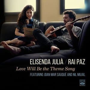 Love Will Be the Theme Song