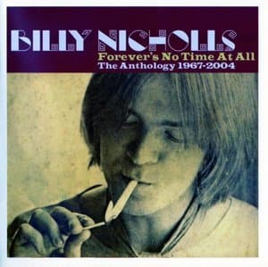 Forever's No Time At All - The Anthology 1967-2004