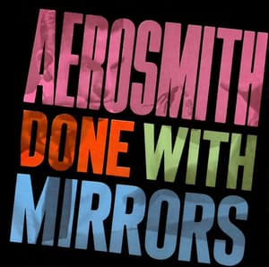 Done With Mirrors