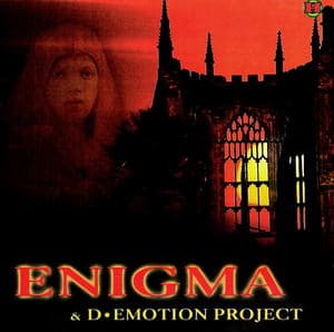 Enigma & D-emotion Project