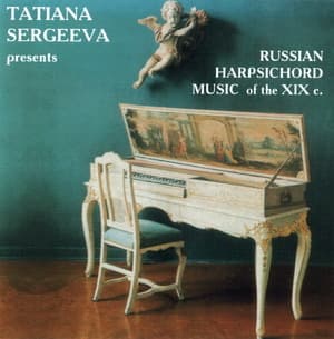 Russian Harpsichord Music of the XIX c.