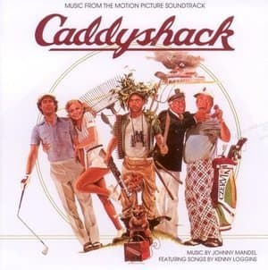 Caddyshack (Music From The Motion Picture Soundtrack)