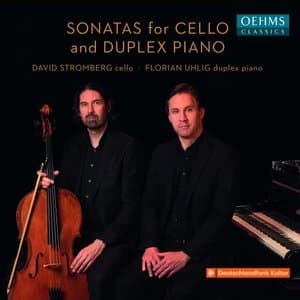 Sonatas for Cello and Duplex Piano