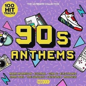 90s Anthems - The Ultimate Collection