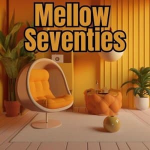 Mellow Seventies