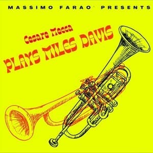 Massimo Farao Presents Cesare Mecca Plays Miles Davis
