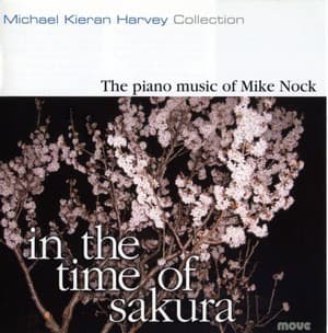 In The Time Of Sakura - The piano music of Mike Nock