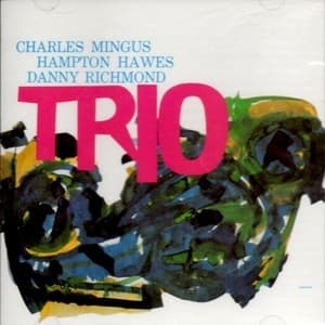Mingus Three