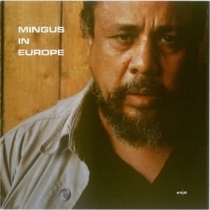 Mingus In Europe