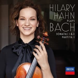 Bach: Violin Sonatas Nos. 1 & 2; Partita No. 1 