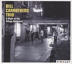 A Night At The Village Vanguard