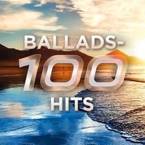Ballads - 100 Hits