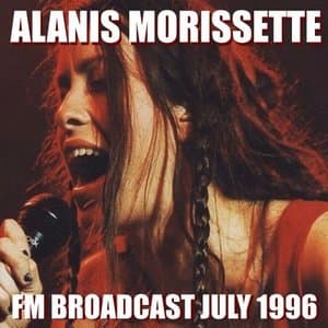 Alanis Morissette FM Broadcast July 1996