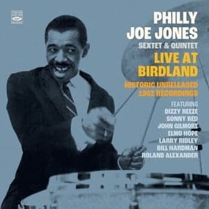 Sextet & Quintet Live at Birdland Historic Unreleased 1962 Recordings