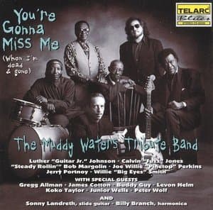 Youre Gonna Miss Me (When Im Dead & Gone)