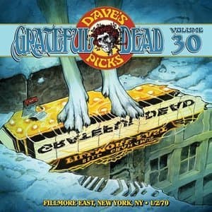 Daves Picks Volume 30: Fillmore East, New York, New York 1/02/1970