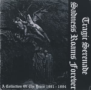 Sadness Roams Forever