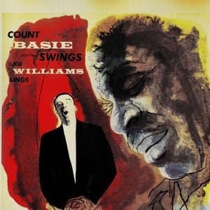 Count Basie Swings, Joe Williams Sings