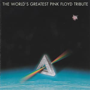The Worlds Greatest Pink Floyd Tribute