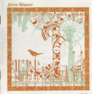 After Dinner - Editions