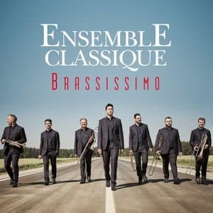 Brassissimo - The Best Of Ensemble Classique