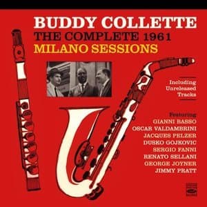 The Complete 1961 Milano Sessions