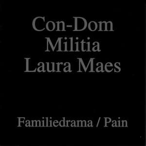 Familiedrama / Pain 7''