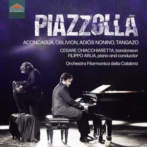 Piazzolla: Aconcagua, Oblivion, Adios Nonino, Tangazo