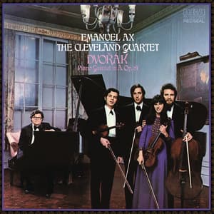 Dvorak: Piano Quintet in A Major (feat.  Emanuel Ax)