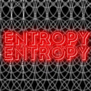 ENTROPY
