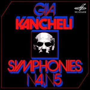 Giya Kancheli: Symphonies №4 & №5