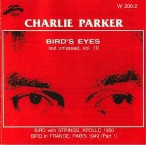 Bird's Eyes: Last Unissued, Vol. 10