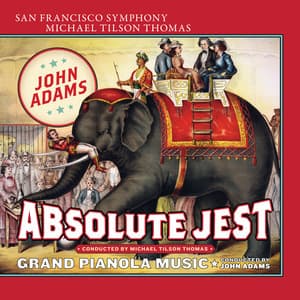 Absolute Jest & Grand Pianola Music