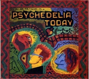 Psychedelia Today