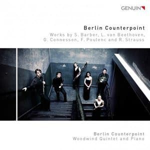 Barber, Beethoven, Connesson, Poulenc & Strauss: Works for Woodwind Quintet & Piano