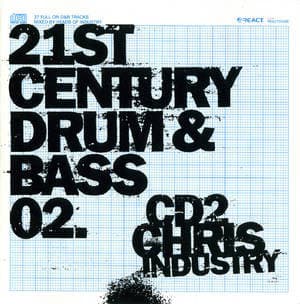 21st Century Drum & Bass 2 mixed by Chris Industry