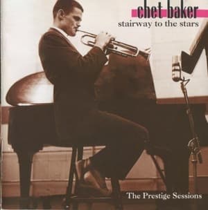 Stairway To The Stars (The Prestige Sessions)