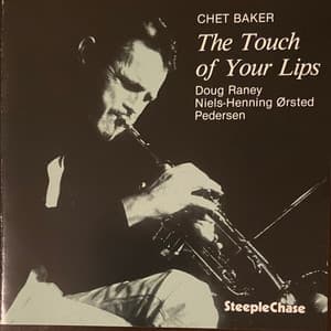 The Touch Of Your Lips