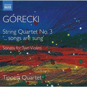 Górecki: Complete String Quartets, Vol. 2