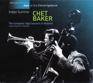 Indian Summer (The Complete 1955 Concerts In Holland)