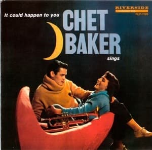 Chet Baker Sings - It Could Happen To You