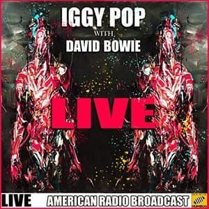 Iggy & Bowie Live
