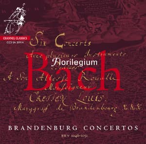 Bach: Brandenburg Concertos, BWV 1046-1051